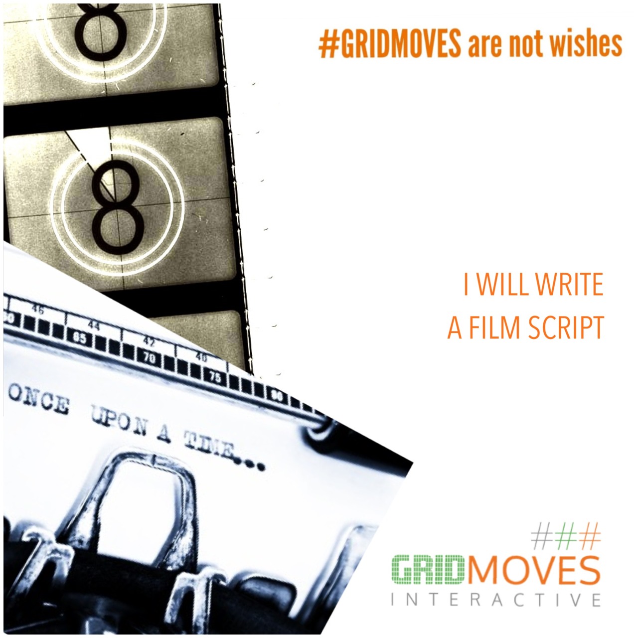 Grid Moves - I Will Write a Film Script