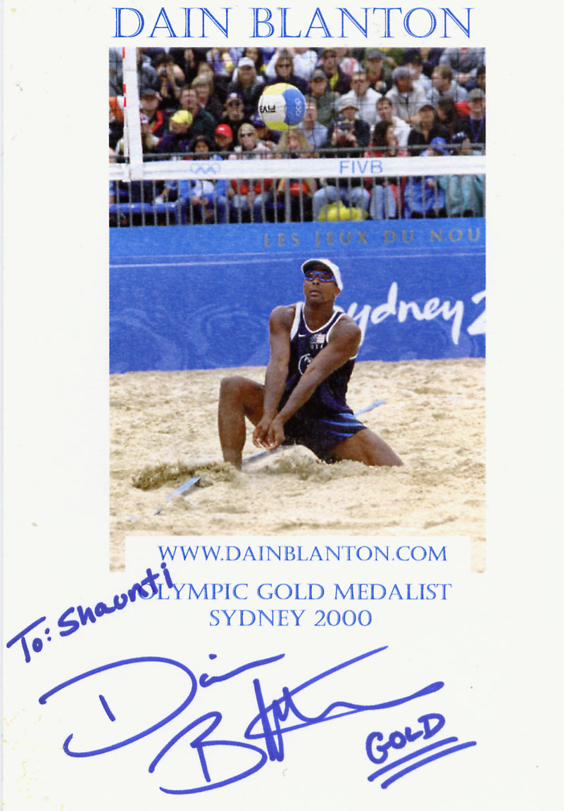 Autographed photo of Dain Blanton: Sportscaster, Motivational Speaker, Role Model and US Olympic Gold Medalist in Men's Beach Volleyball at Sydney, Australia September 26, 2000.