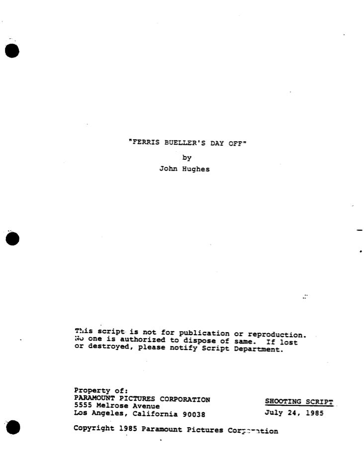 Ferris Bueller’s Day Off Screenplay by John Hughes